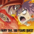 Fairy Tail 100 Nen Quest Original Soundtrack