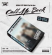 1st Single: Call Me Back (CD Ver.)