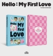 3rd Mini Album: Hello : My First Love (�����_���J�o�[�E�o�[�W����)
