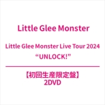 Little Glee Monster Live Tour 2024 hUNLOCK!h