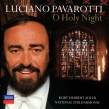 Luciano Pavarotti : O Holy Night