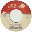 Heavy Manners (7inch)