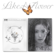 1st Mini Album: Like A Flower (Photo Book Ver.)