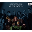 Kafer Toten: G.f.valentine(Vo)Spataru / Ensemble