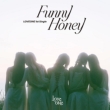 1st Single: FUNNY HONEY