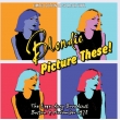 Picture These!