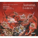 GoYa Quartet : Autumn Leaves -Debussy, I.Holst, Grieg, Takemitsu