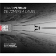 De L' ombre Al' aube (Vinyl)