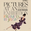 Pictures At An Exhibition Framed In Jazz