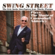Swing Street Plays Music Of Cannonball Adderley