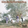 There Are But Four Small Faces +12