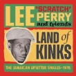 Land Of Kinks -The Jamaican Upsetter Singles 1970