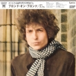 Blonde On Blonde (w/Obi/Imported Japanese Edition)