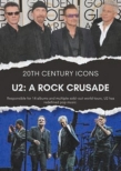 U2: A Rock Crusade