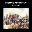 Momentary Lily Remix