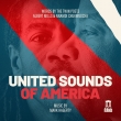 United Sounds of America : James Allen Anderson / University of Delaware Symphony Orchestra, Twin Poets, etc