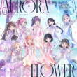 AURORA FLOWER @m󏗊w@XN[AChNu 5thVO