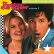 �EWedding Singer Volume 2