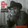 Life Death And Dennis Hopper