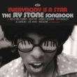 Everybody Is A Star -The Sly Stone Songbook
