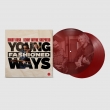 Young Fashioned Ways (Maroon LP)(180g)