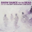 Snow Dance For The Dead-choral Music: B.sherlock / New Dublin Voices