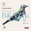 Ricardo Gallen : Preludes & Dances from Brasil -Villa-Lobos & Sergio Assad (MQA)(Hybrid)