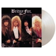 Britny Fox (White Vinyl/180g/Music On Vinyl)