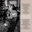 The Ballad (2LP/180g/Venus Hyper Magnum Sound)