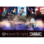 Novelbright LIVE TOUR 2024 `CIRCUS` FINAL IN PH O̊ۍL (3DVD)