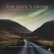 The Devil' s Dream -Chamber Works : Sonoro Quartet, Sylvia O' Brien(S)etc.