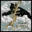 Viaje Sideral (Pic Disc)