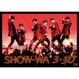 Show-Wa 3 30