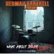 Herman Rarebell & Friends -What About Love