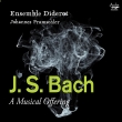 A Musical Offering : Johannes Pramsohler(Vn)Ensemble Diderot