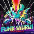 Funk Saurus Lp