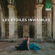 Les Etoiles Invisibles -19th Century French Music for Flute & Piano by Women Composers : Corona Duo