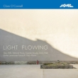 Clare O' connell: Light Flowing