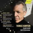 Schubert Lieder(Orchestral Accompaniment), Glanert 4 Praludien & Ernste Gesange, etc.: Thomas Hampson(Br)Claudio Vandelli / Wurth Philharmonic