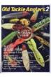 Old Tackle Anglers 2 �ʍ���l