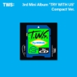 3rd Mini Album: TRY WITH US (Compact Ver.)