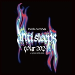 back number ganti sleeps tour 2024h at SAITAMA SUPER ARENAyBOXz(2Blu-ray+GOODS+PhotoBook)