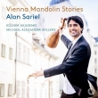 Vienna Mandolin Stories -Concertos : Alon Sariel(Mandolin)Michael Alexander Willens / Kolner Akademie