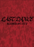 LAST DANCE COMPLETE BOXySYՁz(2Blu-ray+4SHM-CD)