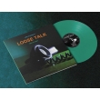 Loose Talk Transparent Green Vinyl