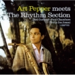 Art Pepper Meets The Rhythm Section