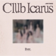 1st Mini Album: Club Icarus (B ver)