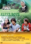 The Dangerous Lives Of Altar Boys