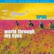 World Through My Eyes -Revisited