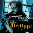 Solo -Be-Bop! (Blu-spec CD2)